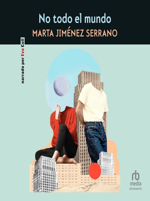 Title details for No Todo el Mundo by Marta Jiménez Serrano - Available